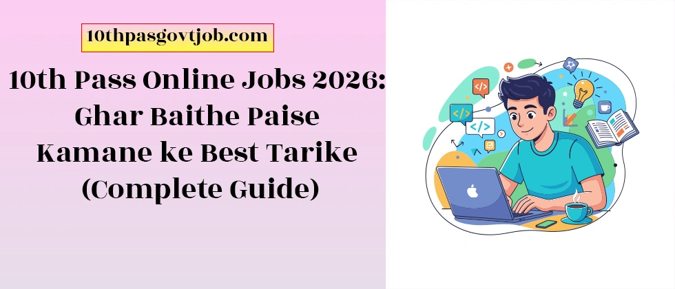 10th Pass Online Jobs 2026 list